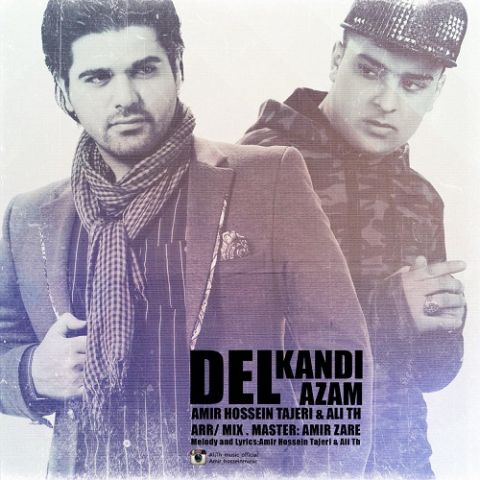 دل کندی ازم