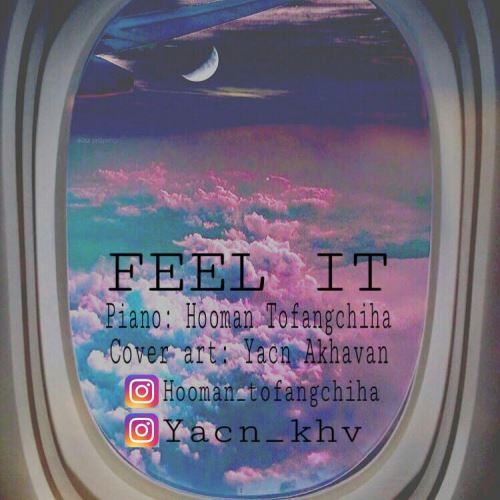 Feel It